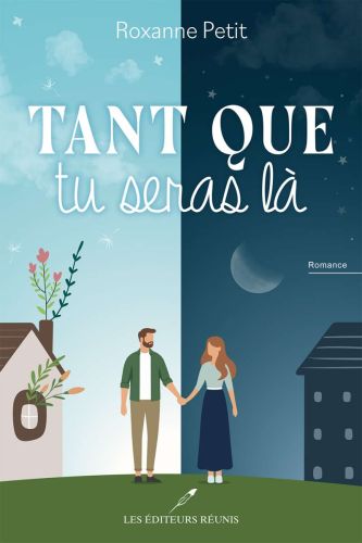 Tant que tu seras là
