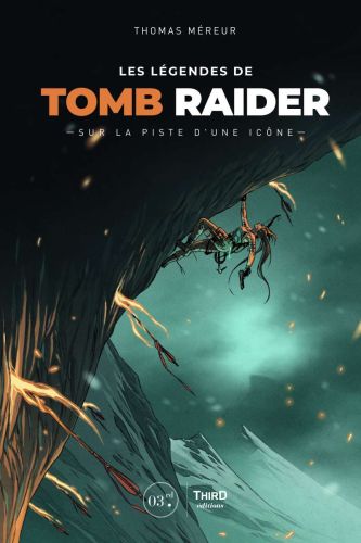Les légendes de tomb raider