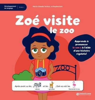Zoé visite le zoo