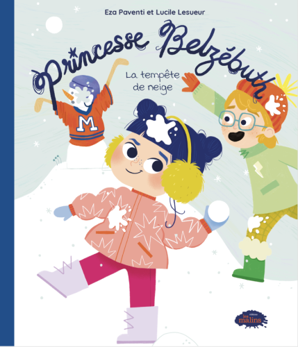 Princesse belzébuth, la tempête de neige