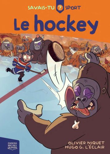 Savais-tu? - sport 1 - le hockey