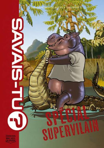 Savais-tu? - compilation 14 - supervilain