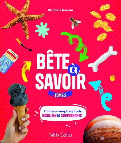 Bête à savoir tome 2