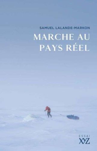 Marche au pays réel