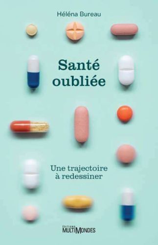 Santé oubliée