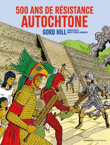 500 ans de résistance autochtone