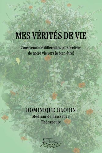 Mes vérités de vie