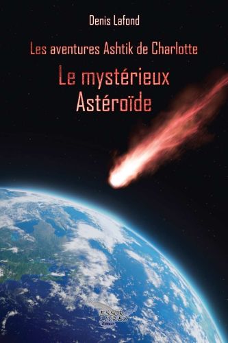 Le mystérieur astéroide