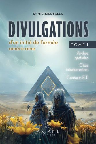 Divulgations d'un initié de l'armée américaine, tome 1