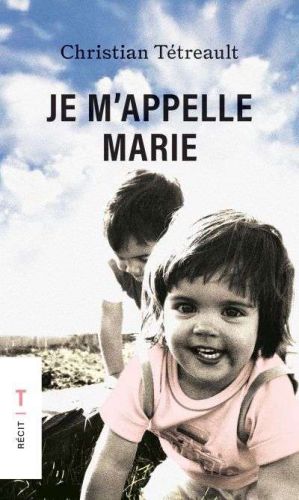 Je m'appelle marie - format poche