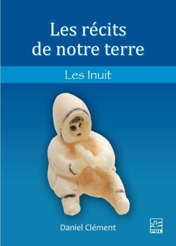Les récits de notre terre
