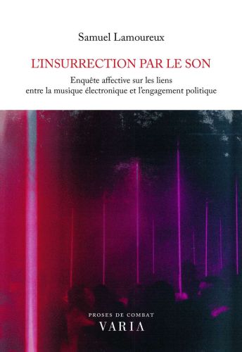 L'insurrection par le son