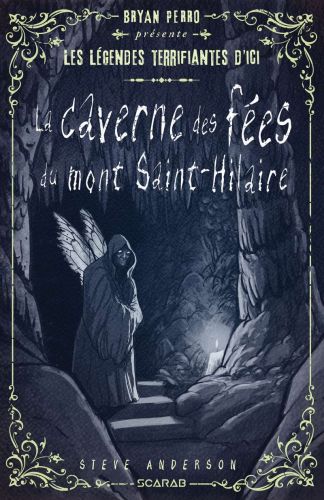 La caverne des fées du mont saint-hilaire