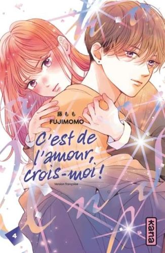 C'est de l'amour, crois-moi !, vol. 4