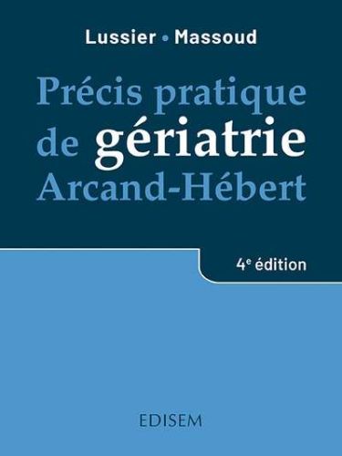 Précis pratique de gériatrie arcand-hébert