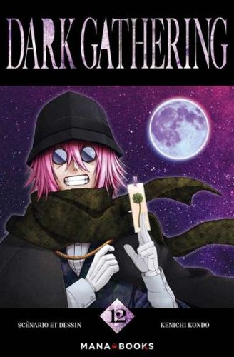 Dark gathering, vol. 12