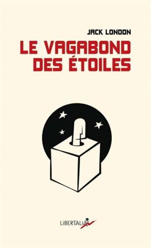 Vagabond des étoiles, (le)