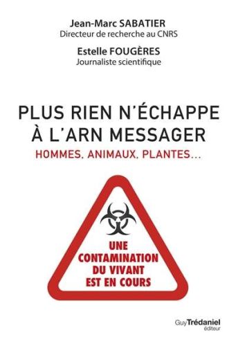 Plus rien n'échappe à l'arn messager