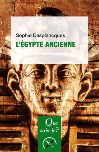 Egypte ancienne, (l')