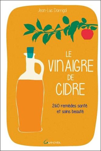 Vinaigre de cidre, (le)