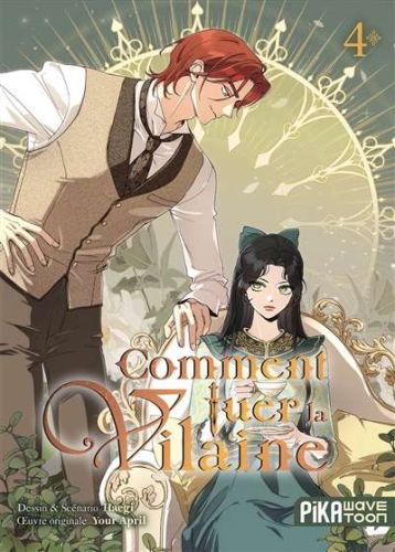 Comment tuer la vilaine, vol. 4