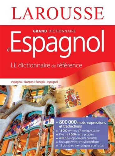 Grand dictionnaire espagnol-français, français-espagnol