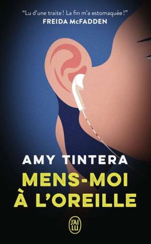 Mens-moi à l'oreille
