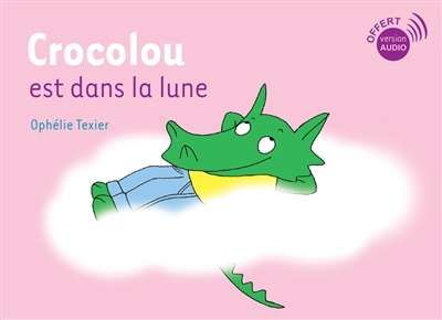 Crocolou est dans la lune