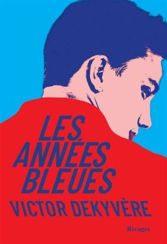 Années bleues, (les)