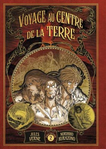 Voyage au centre de la terre, vol. 2