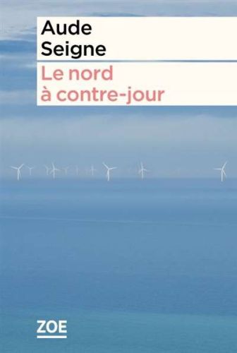 Nord à contre-jour, (le)