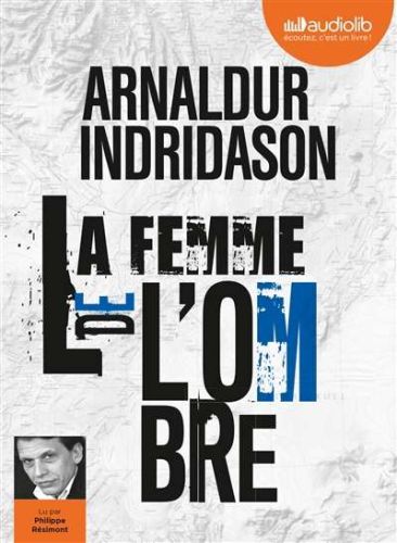 Femme de l'ombre, (la)