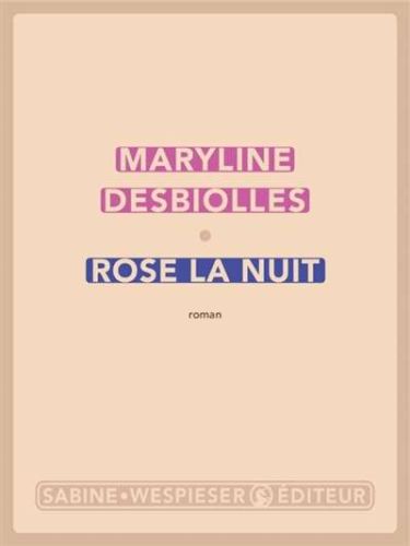 Rose la nuit