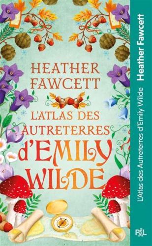 Atlas des autreterres d'emily wilde, (l')
