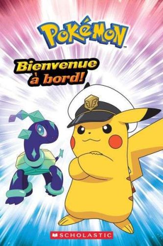 Pokémon : bienvenue à bord!