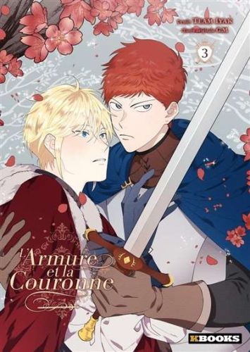 Armure et la couronne, vol. 3, (l')
