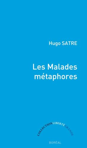 Les malades métaphores