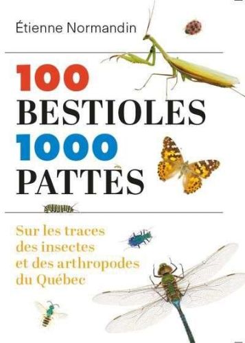 100 bestioles, 1000 pattes