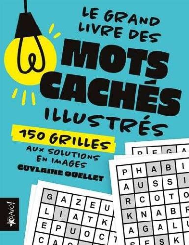 Grand livre des mots cachés illustrés, (le)