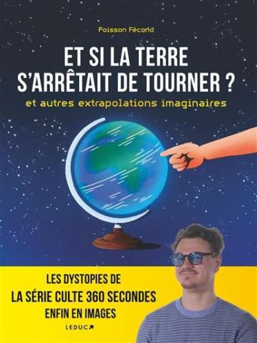 Et si la terre s'arrêtait de tourner ?