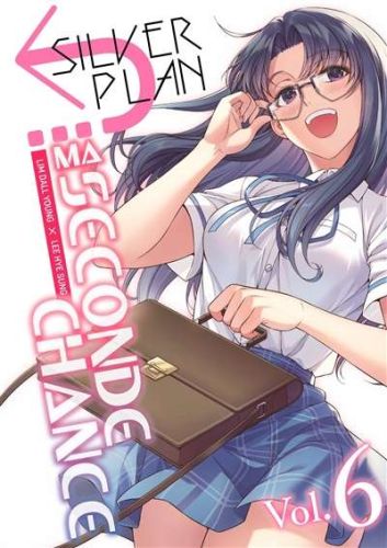 Silver plan : ma seconde chance, vol. 6
