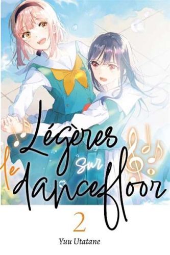 Légères sur le dancefloor, vol. 2