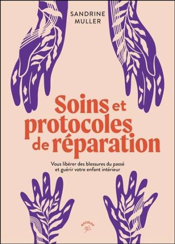 Soins et protocoles de réparation