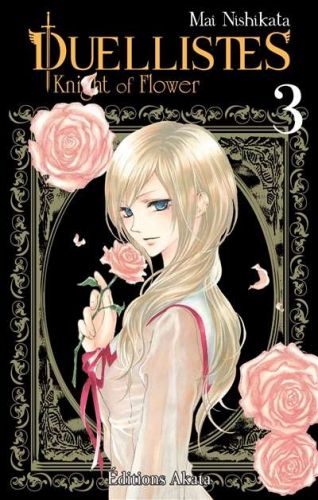 Duellistes : knight of flower, vol. 3