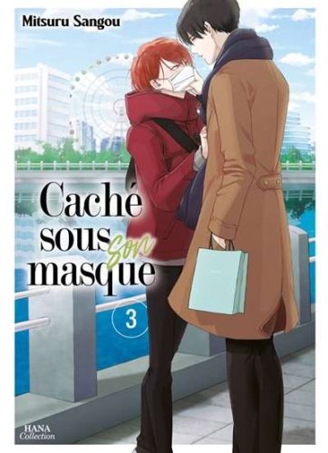 Caché sous son masque, vol. 3