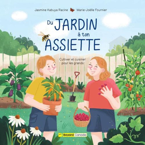 Du jardin à ton assiette