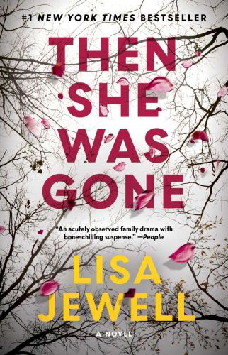 Then she was gone a novel