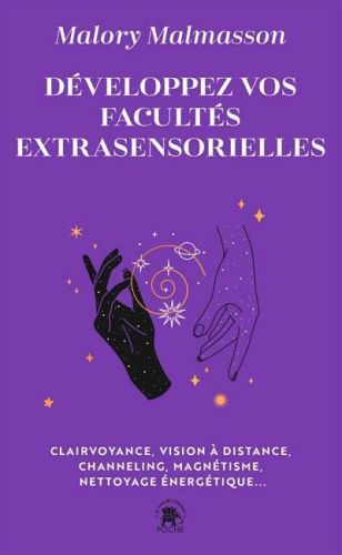 Développez vos facultés extrasensorielles