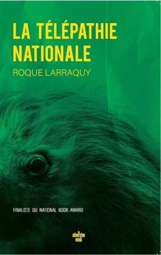 Télépathie nationale, (la)