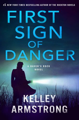 First sign of danger a haven's rock ( book 4 )